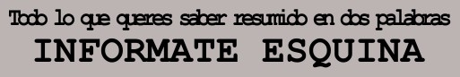 Informate Esquina